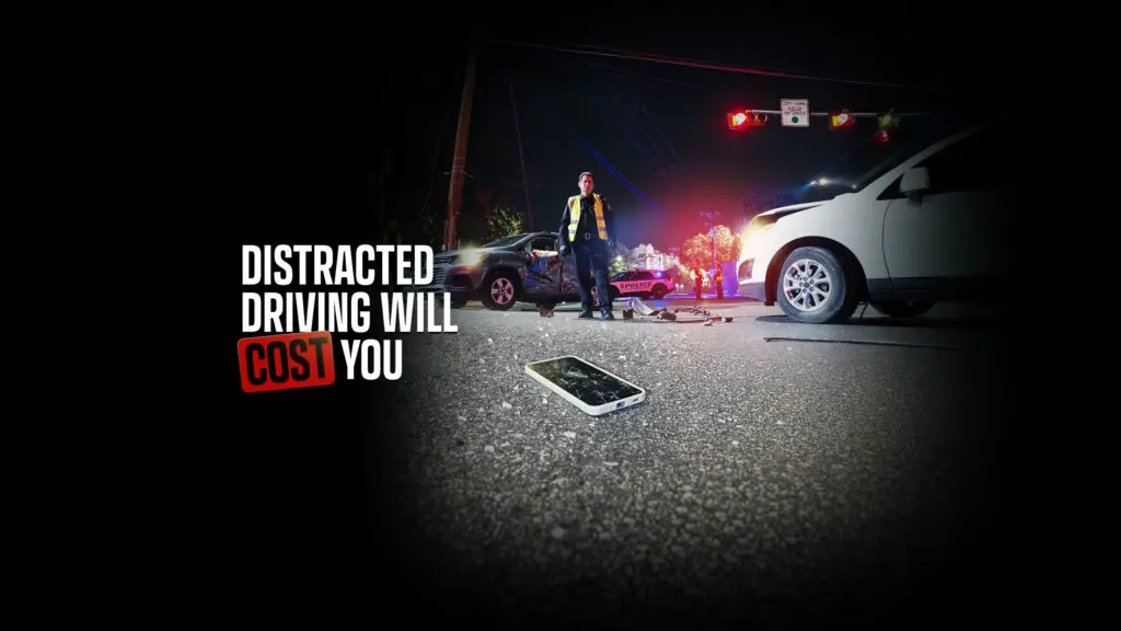 Distracted driving will cost you.